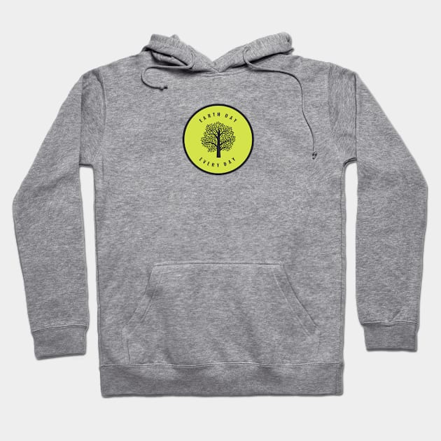 Earth Day Every Day Hoodie by nyah14